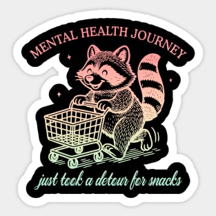 Mental Health Journey Just Took A Detour Sticker
